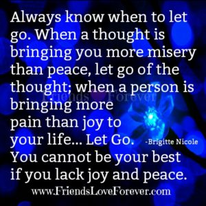 Always know when to Let go - Friends Love Forever